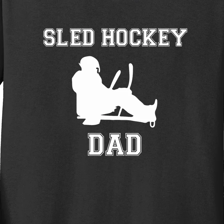 Sled Hockey Dad Gift For Father's Day Kids Long Sleeve Shirt