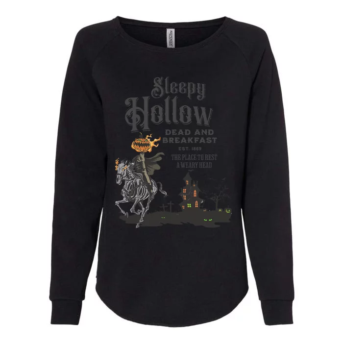 Sleepy Hollow Dead And Breakfast Est 1869 The Place To Rest A Weary Head Womens California Wash Sweatshirt