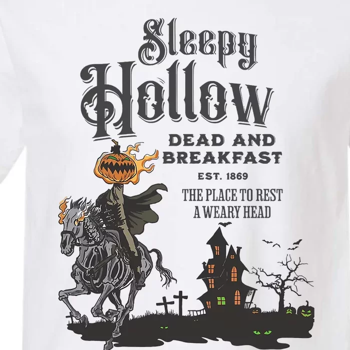 Sleepy Hollow Dead And Breakfast Est 1869 The Place To Rest A Weary Head Garment-Dyed Heavyweight T-Shirt