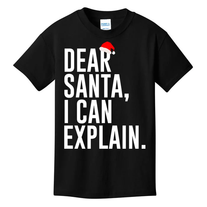 Santa Hat Dear Santa I Can Explain Christmas Kids T-Shirt