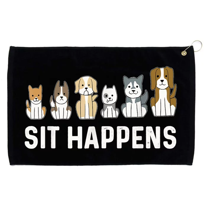 Sit Happens Dog Sitter Pet Sitting Animal Whisperer Grommeted Golf Towel