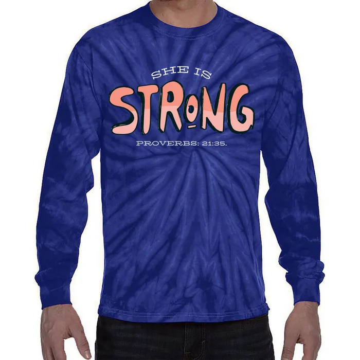 She Is Strong Bible Verse Tie-Dye Long Sleeve Shirt