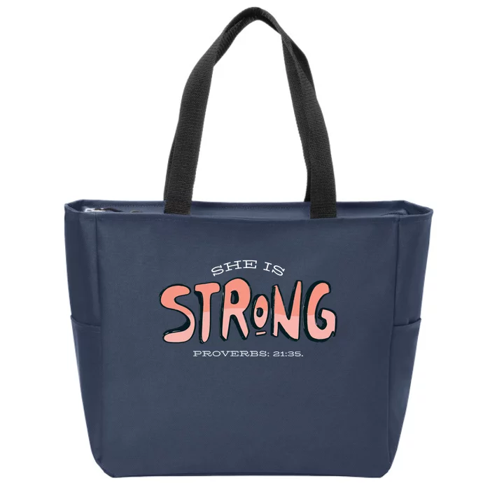 She Is Strong Bible Verse Zip Tote Bag