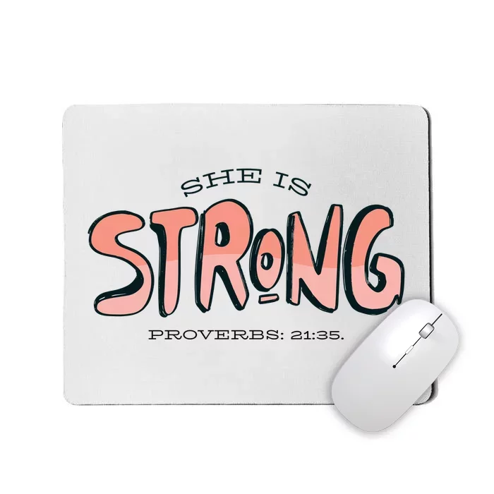 She Is Strong Bible Verse Mousepad