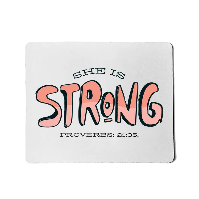 She Is Strong Bible Verse Mousepad