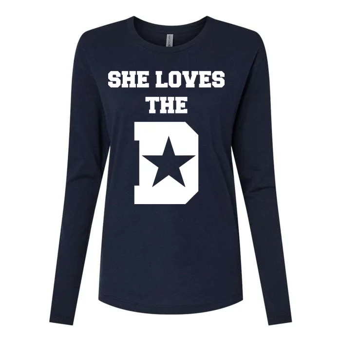 She Loves the D Dallas, Texas Pride Womens Cotton Relaxed Long Sleeve T-Shirt