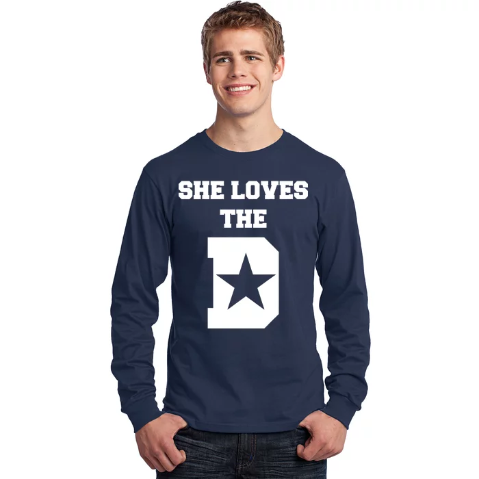 She Loves the D Dallas, Texas Pride Long Sleeve Shirt