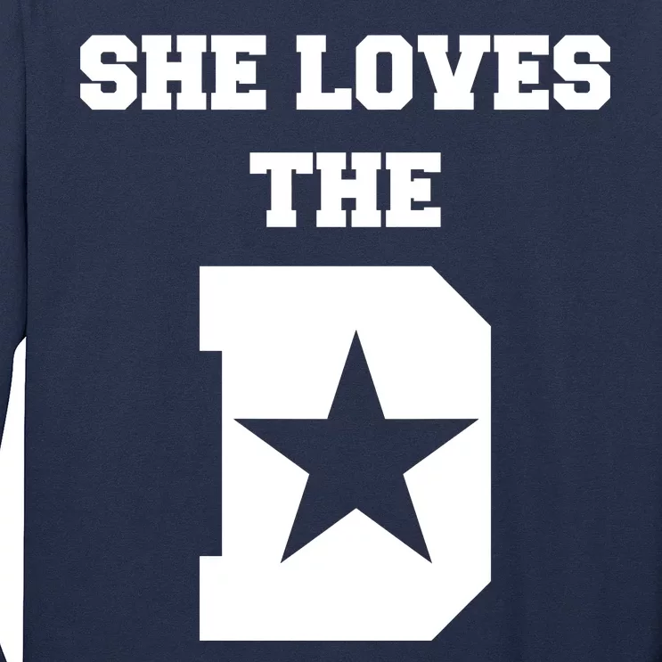 She Loves the D Dallas, Texas Pride Long Sleeve Shirt