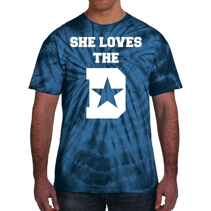 She Loves the D Dallas, Texas Pride Tie-Dye T-Shirt