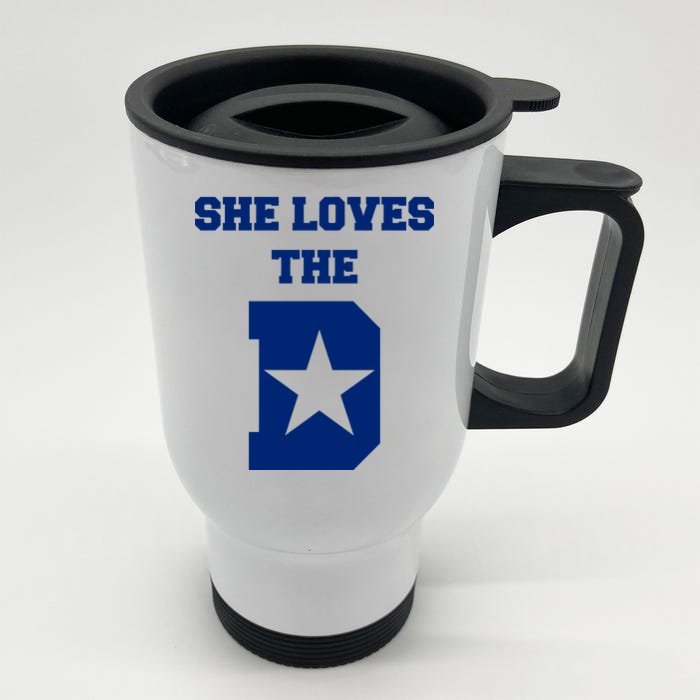 She Loves the D Dallas, Texas Pride Front & Back Stainless Steel Travel Mug