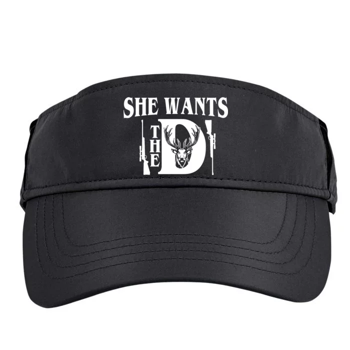 She Wants the D Hunting Adult Drive Performance Visor