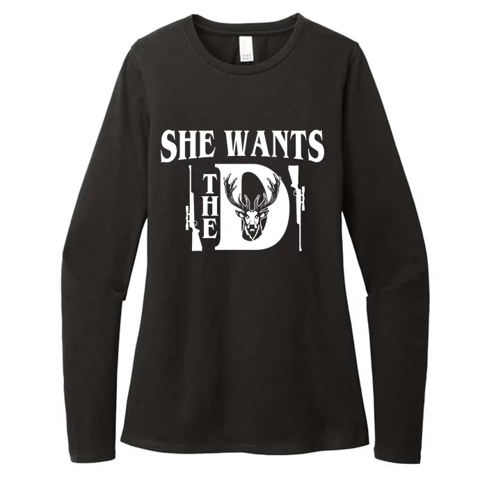 She Wants the D Hunting Womens CVC Long Sleeve Shirt