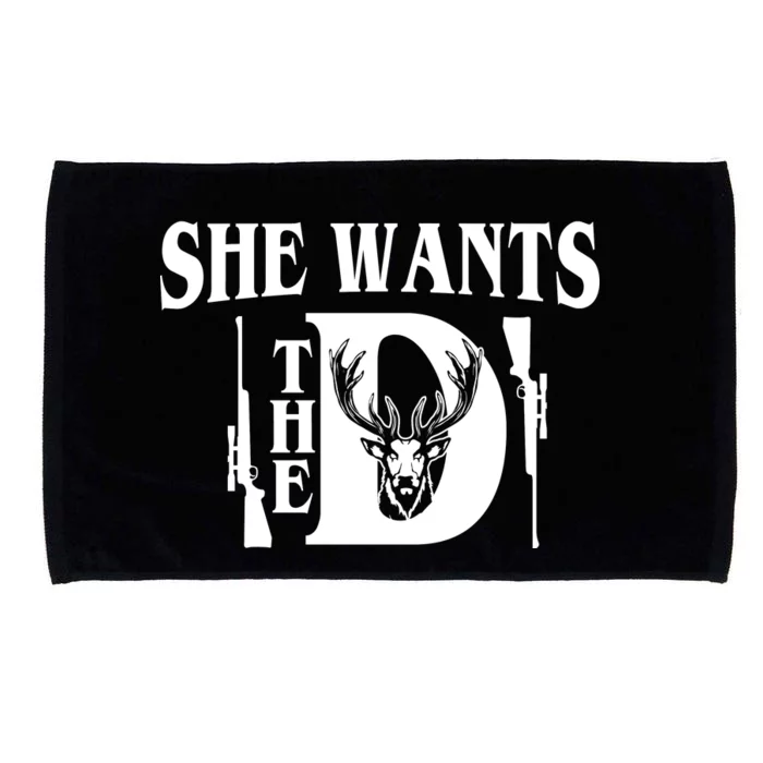 She Wants the D Hunting Microfiber Hand Towel