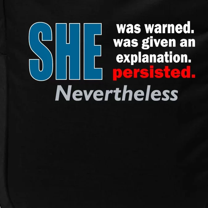 She Was Warned Given An Explanation Persisted Nevertheless Impact Tech Backpack