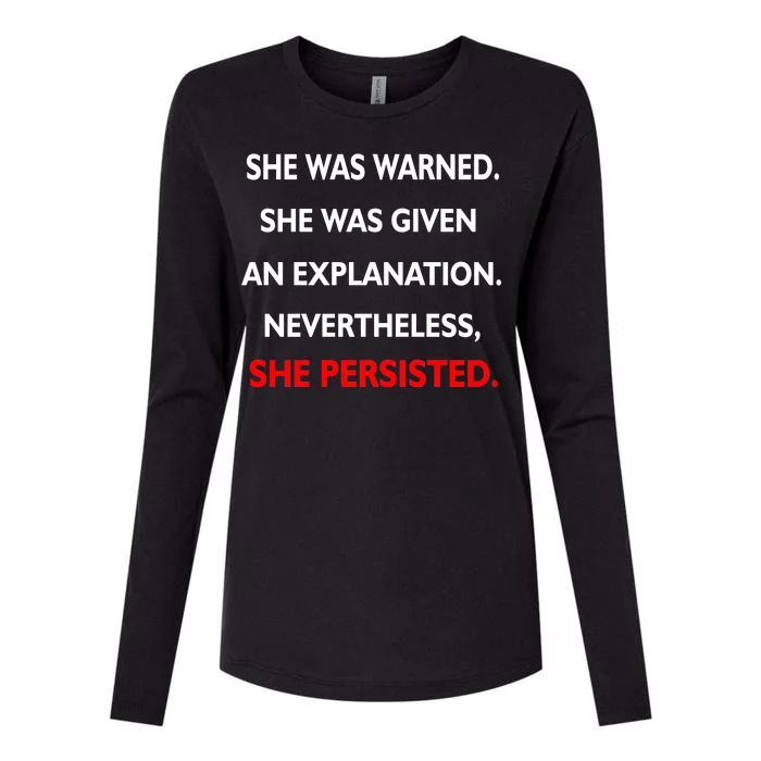 She Was Was Warned Nevertheless Persisted Womens Cotton Relaxed Long Sleeve T-Shirt