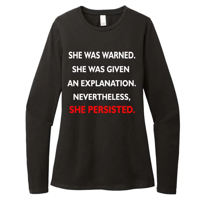 She Was Was Warned Nevertheless Persisted Womens CVC Long Sleeve Shirt