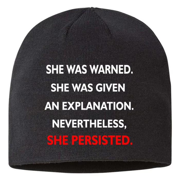 She Was Was Warned Nevertheless Persisted 8 1/2in Sustainable Knit Beanie