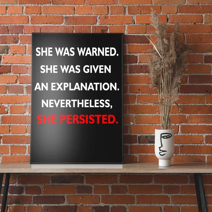 She Was Was Warned Nevertheless Persisted Poster