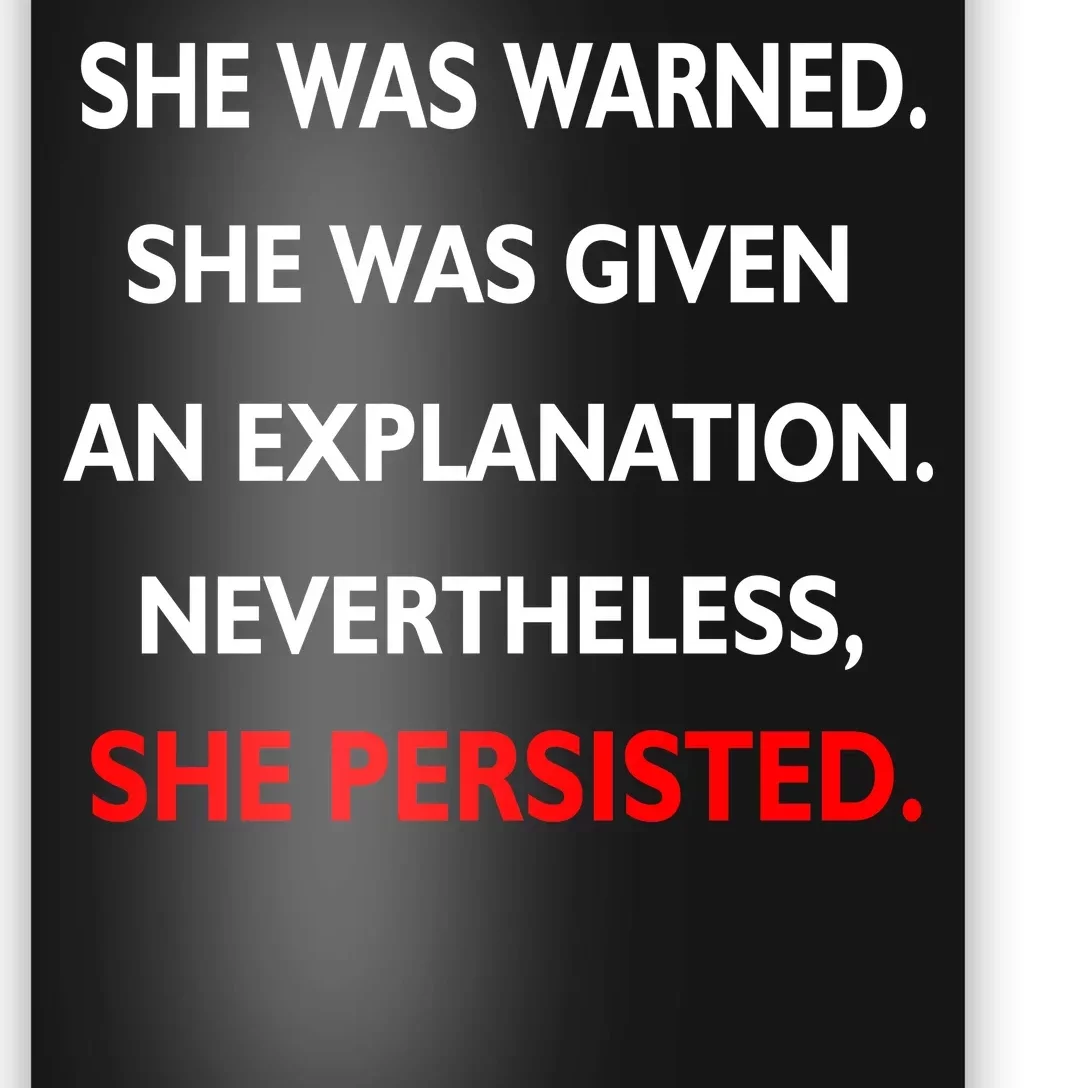 She Was Was Warned Nevertheless Persisted Poster