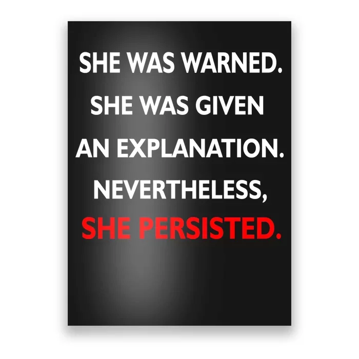 She Was Was Warned Nevertheless Persisted Poster