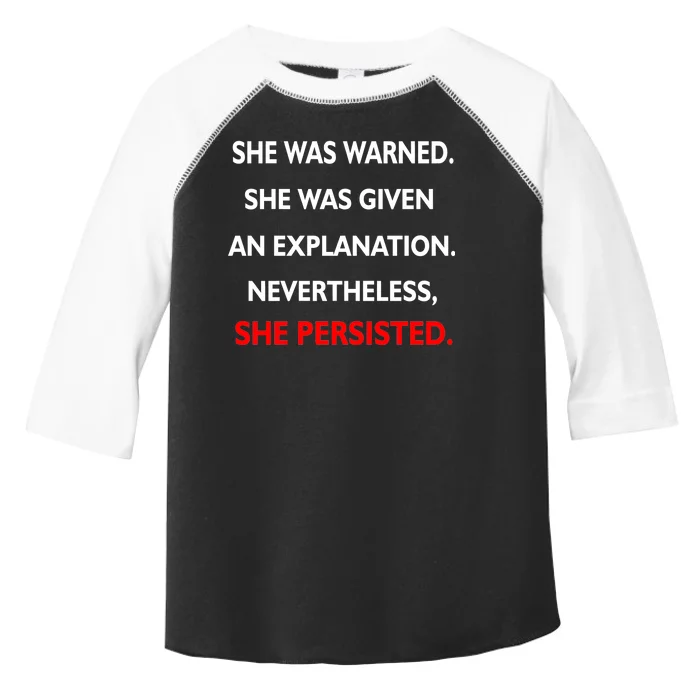 She Was Was Warned Nevertheless Persisted Toddler Fine Jersey T-Shirt