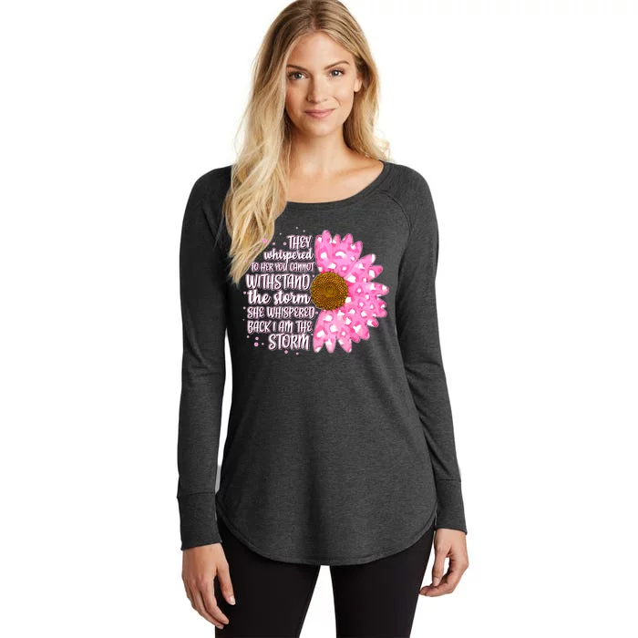 She Whispers Back I Am The Storm Pink Flower Women's Perfect Tri Tunic Long Sleeve Shirt