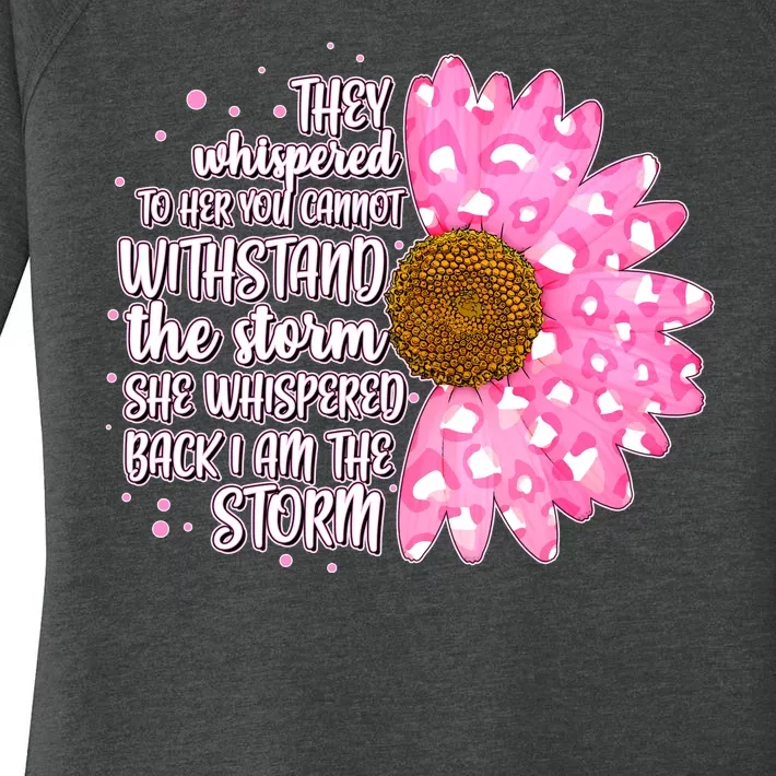 She Whispers Back I Am The Storm Pink Flower Women's Perfect Tri Tunic Long Sleeve Shirt