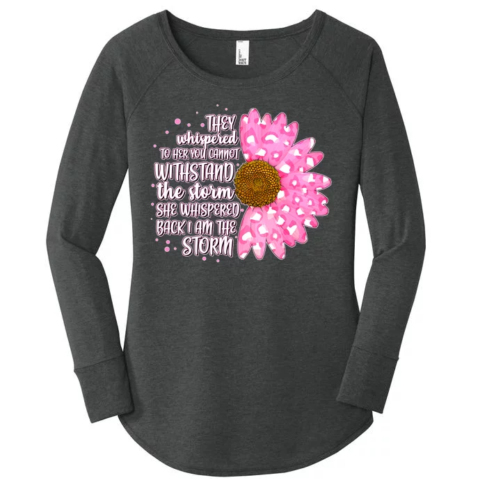 She Whispers Back I Am The Storm Pink Flower Women's Perfect Tri Tunic Long Sleeve Shirt