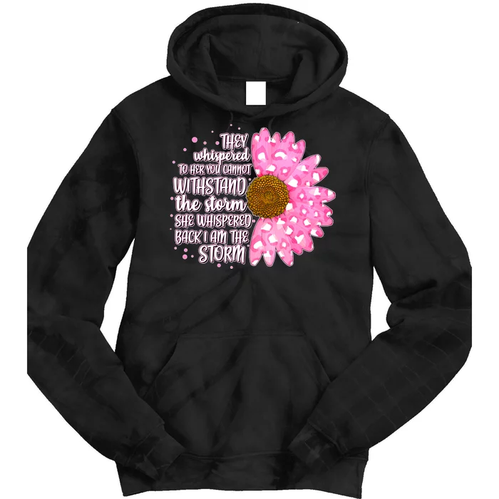 She Whispers Back I Am The Storm Pink Flower Tie Dye Hoodie