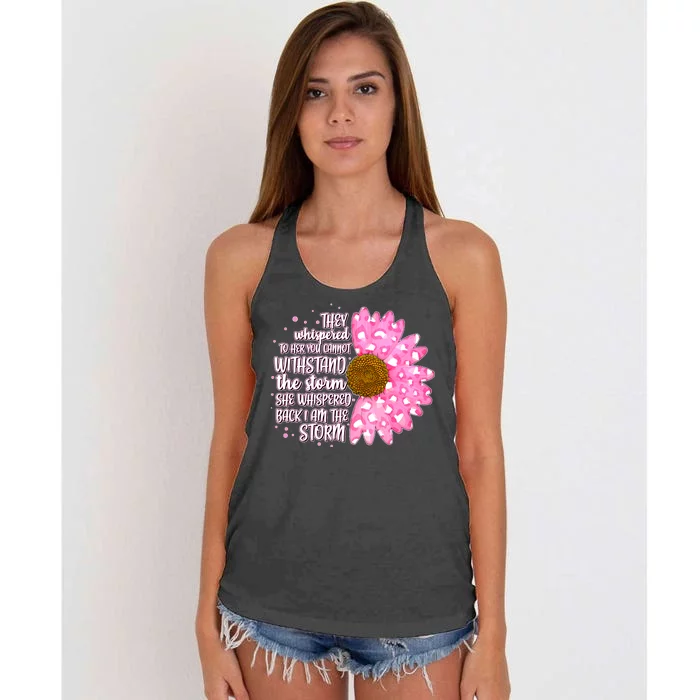 She Whispers Back I Am The Storm Pink Flower Women's Knotted Racerback Tank