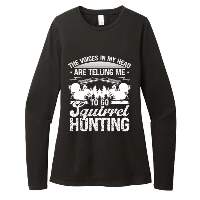 Squirrel Hunting Essential Voices In My Head Squirrel Hunter Cool Gift Womens CVC Long Sleeve Shirt