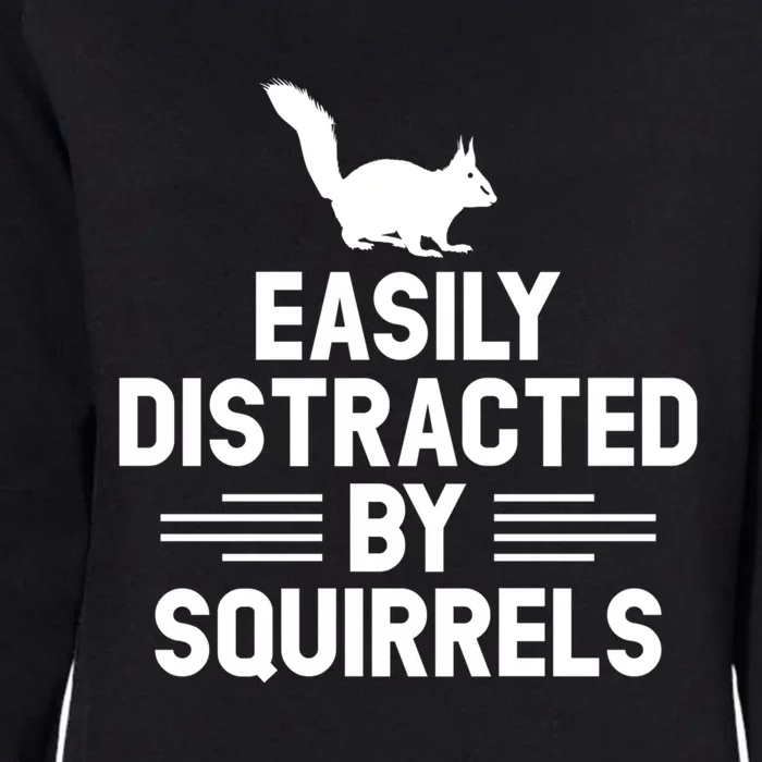 Squirrel Hunter Easily Distracted By Squirrel Hunting Gift Womens California Wash Sweatshirt