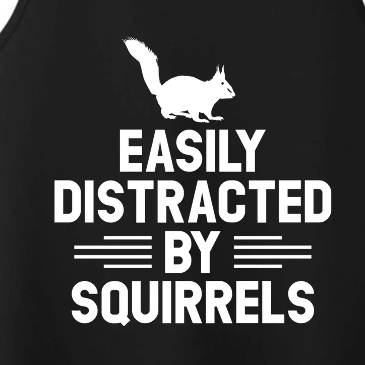 Squirrel Hunter Easily Distracted By Squirrel Hunting Gift Performance Tank