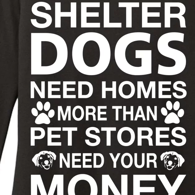 Shelter Dogs Need Homes Womens CVC Long Sleeve Shirt