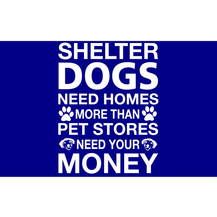 Shelter Dogs Need Homes Bumper Sticker