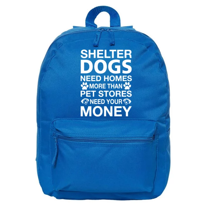 Shelter Dogs Need Homes 16 in Basic Backpack