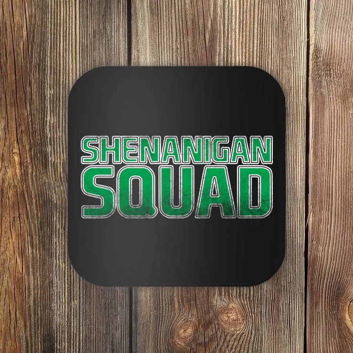 Shenanigan Squad Coaster