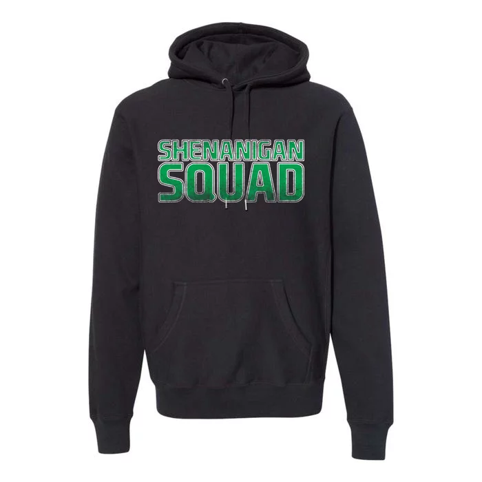 Shenanigan Squad Premium Hoodie