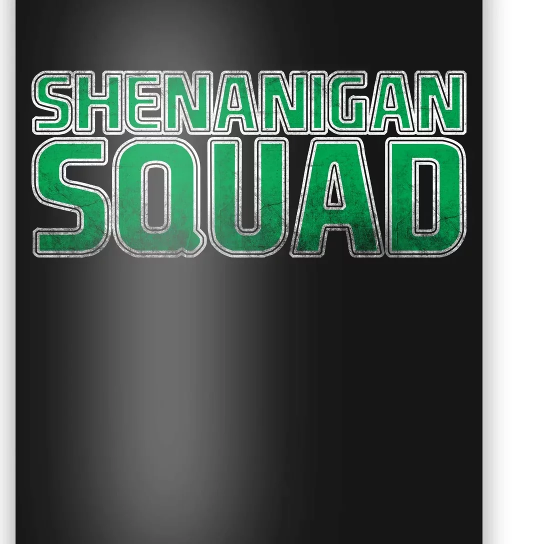 Shenanigan Squad Poster