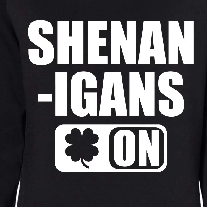 Shenanigans On Drink Mode St. Patrick's Day Clover Womens California Wash Sweatshirt