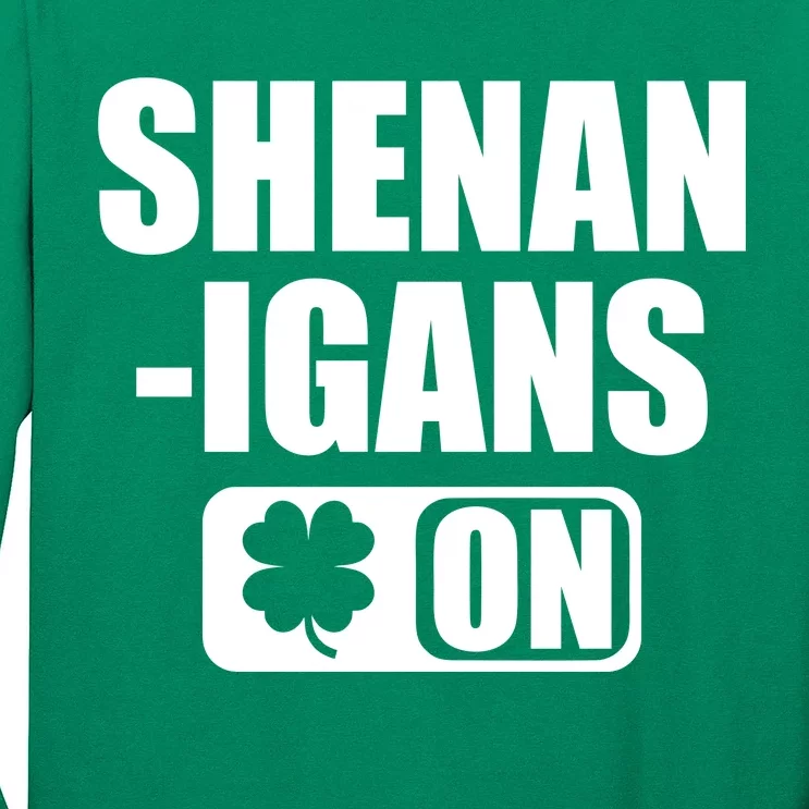 Shenanigans On Drink Mode St. Patrick's Day Clover Long Sleeve Shirt