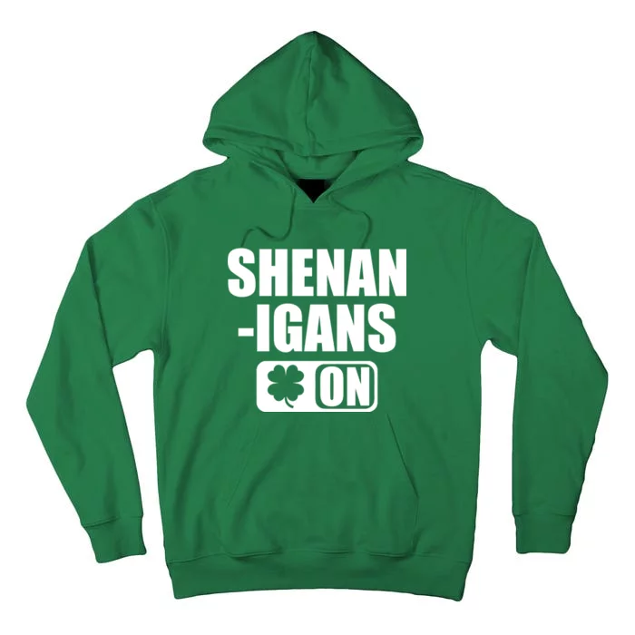 Shenanigans On Drink Mode St. Patrick's Day Clover Tall Hoodie