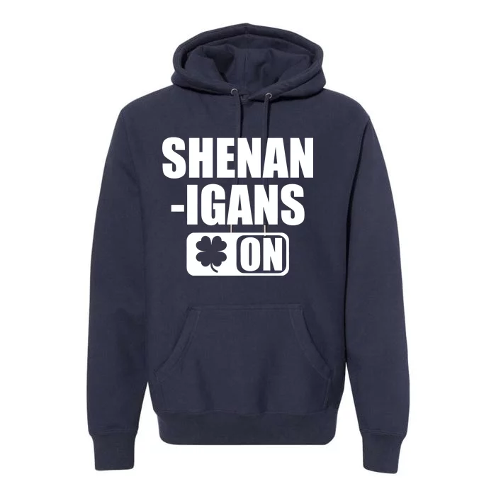 Shenanigans On Drink Mode St. Patrick's Day Clover Premium Hoodie