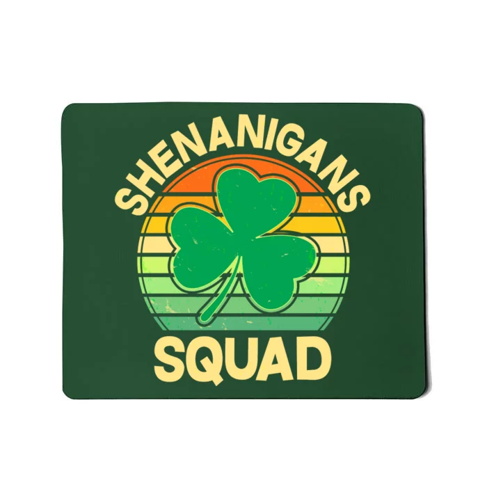 Shenanigans Squad Shamrock St Patricks Day Mousepad