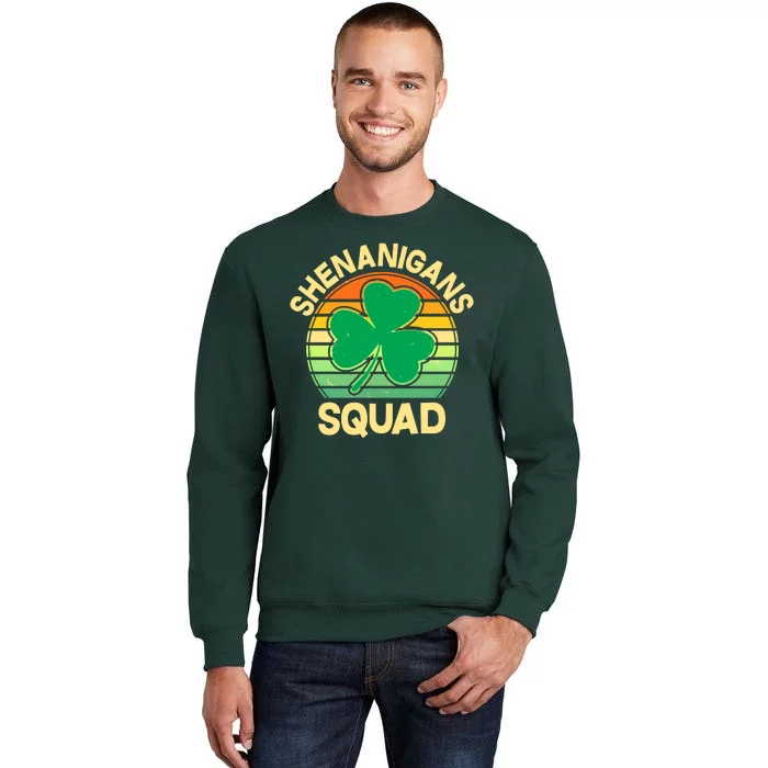 Shenanigans Squad Shamrock St Patricks Day Tall Sweatshirt