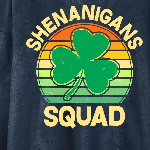 Shenanigans Squad Shamrock St Patricks Day Hooded Wearable Blanket