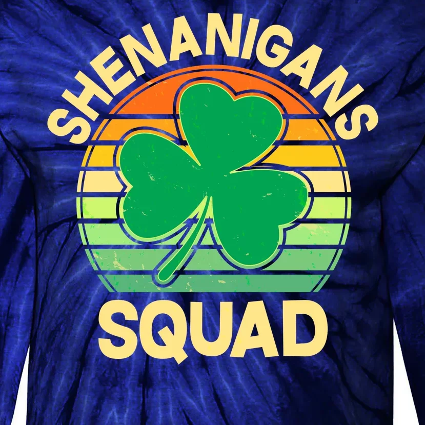 Shenanigans Squad Shamrock St Patricks Day Tie-Dye Long Sleeve Shirt