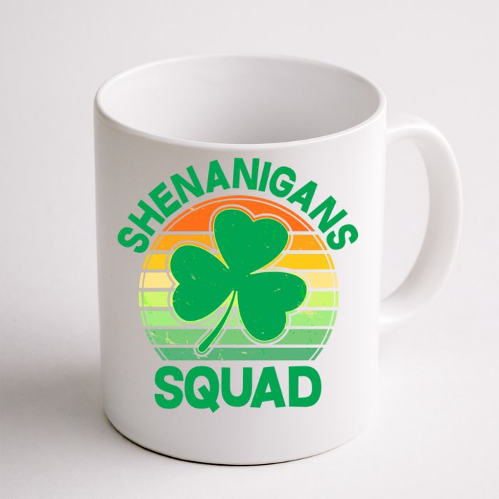 Shenanigans Squad Shamrock St Patricks Day Front & Back Coffee Mug