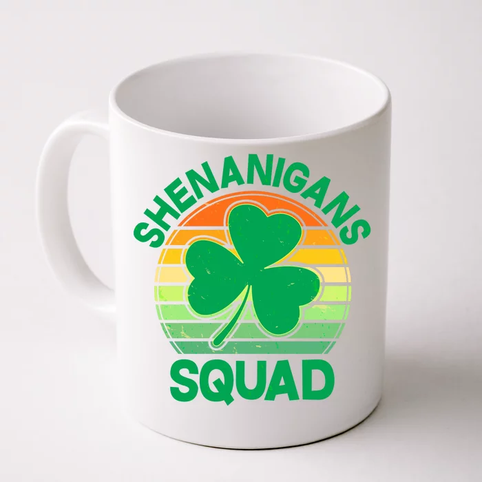 Shenanigans Squad Shamrock St Patricks Day Front & Back Coffee Mug