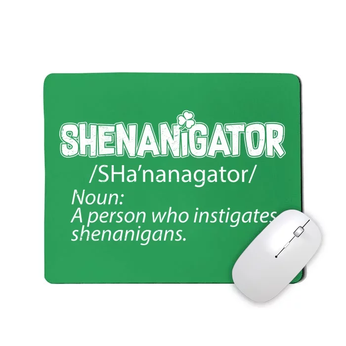 Shenanigator Funny St. Patrick's Day Mousepad